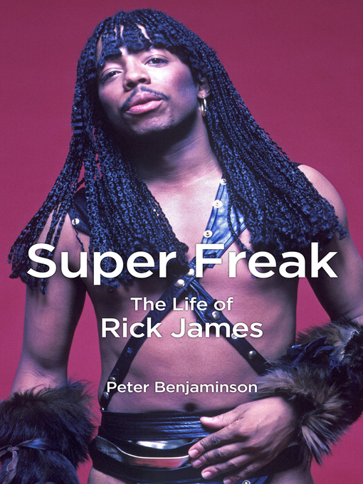 Title details for Super Freak by Peter Benjaminson - Available